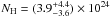 Mathematical equation: \hbox{$N_{\rm H}=(3.9_{-3.6}^{+4.4})\times 10^{24}$}