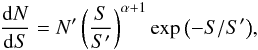 \begin{equation} \label{eq:2} \frac{{\rm d} N}{{\rm d} S} = N' \left( \frac{S}{S'} \right)^{\alpha + 1} \exp{ \left(- S/S' \right)}, \end{equation}