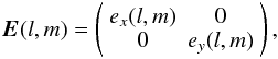 $$ \jones{E}{}(l,m) = \matrixtt{e_x(l,m)}{0}{0}{e_y(l,m)}, $$