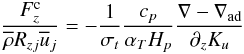 Mathematical equation: % subequation 890 10 \begin{equation} \label{eq21} \frac{F_z^{\rm c}}{\overline \rho R_{zj} \overline u _j }=-\frac{1}{\sigma _t }\frac{c_p}{\alpha _T H_p}\frac{\nabla -\nabla_{\rm ad} }{\partial _z K_u} \end{equation}
