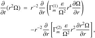 Mathematical equation: % subequation 1789 0 \begin{eqnarray} \label{eq44} \frac{\partial }{\partial t}(r^2\Omega ) &= &r^{-2}\frac{\partial }{\partial r}\left(\Gamma _{m}^{(1)} \frac{\varepsilon }{\Omega ^2}r^4\frac{\partial \Omega }{\partial r}\right)\nonumber\\[2mm] &&-r^{-2}\frac{\partial }{\partial r}\left[\Gamma _{m}^{(2)} \frac{\varepsilon }{\Omega ^2}r^2\frac{\partial r^2\Omega }{\partial r}\right], \end{eqnarray}