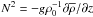 Mathematical equation: \hbox{$N^2= - g\rho _0^{-1} \partial \overline \rho /\partial z$}