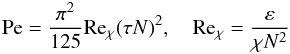 Mathematical equation: % subequation 1253 4 \begin{equation} \label{eq21} {\rm Pe}=\frac{\pi ^2}{125}{\rm Re}_\chi (\tau N)^2, \quad {\rm Re}_\chi =\frac{\varepsilon }{\chi N^2} \end{equation}