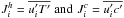 Mathematical equation: \hbox{$J_i^h =\overline {{u}'_i {T}'} \;{\rm and}\,\,J_i^c =\overline {{u}'_i {c}'} $}