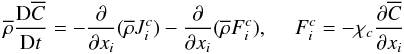 Mathematical equation: % subequation 953 0 \begin{equation} \label{eq13} \overline \rho \frac{{\rm D}\overline C }{{\rm D}t}=-\frac{\partial }{\partial x_i }(\overline \rho J_i^c )-\frac{\partial }{\partial x_i }(\overline \rho F_i^c ),\quad \;F_i^c = - \chi _c \frac{\partial \overline C }{\partial x_i } \end{equation}