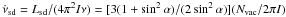 Mathematical equation: \hbox{$\dot{\nu}_{\rm sd}=L_{\rm sd}/(4\pi^2 I \nu)= [3(1+\sin^2{\alpha})/(2\sin^2{\alpha})] (N_{\rm vac}/2\pi I)$}
