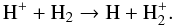 Mathematical equation: \begin{equation} {\rm H^+ + H_2 \to H + H_2^+} . \end{equation}
