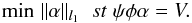 Mathematical equation: \begin{equation} \label{equ_bpnonoise} {\rm{min}}\; \| \alpha \|_{l_1} \; \; st\; \psi\phi\alpha=V. \end{equation}