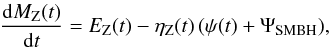 Mathematical equation: \begin{equation} \label{EQ:METZ} \frac{\ud M_{\mathrm{Z}}(t)}{\ud t} = E_{\mathrm{Z}}(t) - \eta_{\mathrm{Z}}(t) \, (\psi(t) + \Psi_{\mathrm{SMBH}}) , \end{equation}