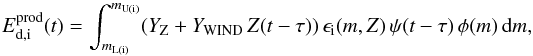 Mathematical equation: \begin{equation} \label{EQ:SNAGBDUS} E^{\mathrm{prod}}_{\mathrm{d,i}}(t) = \int_{m_{\mathrm{L(i)}}}^{m_{\mathrm{U(i)}}} (Y_{\mathrm{Z}} + Y_{\mathrm{WIND}} \, Z(t - \tau)) \, \epsilon_{\mathrm{i}}(m,Z) \, \psi(t - \tau) \, \phi(m) \, \ud m , \end{equation}