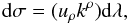 Mathematical equation: \begin{equation} {\rm d}\sigma=(u_\rho k^\rho) {\rm d}\lambda, \end{equation}
