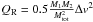Mathematical equation: \hbox{$Q_{\rm R}=0.5\frac{M_1M_2}{M_{\rm tot}^2}\Delta v^2$}