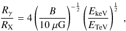 Mathematical equation: \begin{equation} \frac{R_{\gamma}}{R_{\mathrm{X}}}= 4 \left(\frac{B}{10~\mu \mathrm{G}}\right)^{-\frac{1}{2}} \left(\frac{E_{\mathrm{keV}}}{E_{\mathrm{TeV}}} \right)^{\frac{1}{2}}~, \label{EQ::NebulaSizes} \end{equation}