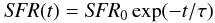 Mathematical equation: $$ {\it SFR}(t) = {\it SFR}_0 \exp(-t / \tau) $$