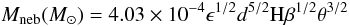 Mathematical equation: \begin{equation} M_\mathrm{neb} (M_\odot) = 4.03 \times 10^{-4} \epsilon^{1/2} d^{5/2} \mathrm{H}\beta^{1/2} \theta^{3/2} \label{eqn:mion} \end{equation}
