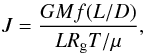 Mathematical equation: \begin{equation} J=\frac{GM f(L/D)}{L R_{\rm g}T/\mu}, \label{eq:stability} \end{equation}