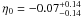 Mathematical equation: \hbox{$\eta_{0} = -0.07^{+ 0.14}_{- 0.14}$}