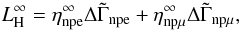 Mathematical equation: \begin{eqnarray} \label{eq:heating_term} L_{\rm H}^{\infty}= \eta_{\rm npe}^{\infty}\Delta\tilde{\Gamma}_{\rm npe}+\eta_{\rm np\mu}^{\infty}\Delta\tilde{\Gamma}_{\rm np\mu}, \end{eqnarray}
