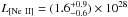 Mathematical equation: \hbox{${L_{\rm[Ne~II]}}=(1.6 ^{+0.9} _{-0.6})\times 10 ^{28}$}