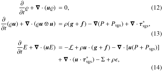 Mathematical equation: \begin{align} \label{eq:euler_sgs_rho} \frac{\partial}{\partial t}\varrho + \vec{\nabla}\cdot(\vec{u}\varrho)\, &= 0, \\ \label{eq:euler_sgs_momt} \frac{\partial}{\partial t}(\varrho\vec{u}) + \vec{\nabla}\cdot\left(\varrho\vec{u}\otimes\vec{u}\right)\, &= \rho(\vect{g} + \vect{f}) -\vec{\nabla}(P + P_{\mathrm{sgs}}) + \vec{\nabla}\cdot\boldsymbol{\tau}_{\mathrm{sgs}}^{\ast}, \\ \begin{split} \label{eq:euler_sgs_energy} \frac{\partial}{\partial t} E + \vec{\nabla}\cdot(\vec{u}E)\, &= -\mathcal{L} + \rho\vect{u}\cdot(\vect{g} + \vect{f}) -\vec{\nabla}\cdot[\vec{u}(P + P_{\mathrm{sgs}})] \\ &+ \vec{\nabla}\cdot(\vec{u}\cdot\boldsymbol{\tau}_{\mathrm{sgs}}^{\ast}) - \Sigma + \rho\epsilon, \end{split} \end{align}