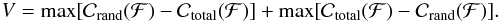 Mathematical equation: \begin{eqnarray} \label{eq:kuiper} V = \max[\mathcal{C}_{\rm rand}(\mathcal{F}) - \mathcal{C}_{\rm total}(\mathcal{F})] +\max[\mathcal{C}_{\rm total}(\mathcal{F}) - \mathcal{C}_{\rm rand}(\mathcal{F})] . \end{eqnarray}
