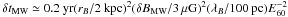 Mathematical equation: \hbox{$\delta t_{\rm MW} \simeq 0.2~{\rm yr} (r_B/2~{\rm kpc})^2(\delta B_{\rm MW}/3\,\mu{\rm G})^2(\lambda_B/100~{\rm pc})E_{60}^{-2}$}