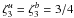 Mathematical equation: \hbox{$\zeta^u_3=\zeta^b_3=3/4$}