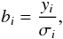 Mathematical equation: \appendix \setcounter{section}{1} \begin{equation} b_i = \frac{y_i}{\sigma_i}, \end{equation}