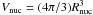 Mathematical equation: \hbox{$V_{\rm nuc} = (4 \pi/3) R_{\rm nuc}^3$}