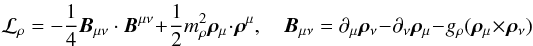 Mathematical equation: \begin{equation} {\cal L}_{\rho}= { -\frac{1}{4}\vec B_{\mu\nu}\cdot\vec B^{\mu\nu}}+\frac{1}{2} m_\rho^2 \vec \rho_{\mu}\cdot \vec \rho^{\mu}, \quad \vec B_{\mu\nu}=\partial_{\mu}\vec \rho_{\nu}-\partial_{\nu} \vec \rho_{\mu} - g_\rho (\vec \rho_\mu \times \vec \rho_\nu) \end{equation}