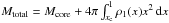 Mathematical equation: \hbox{$M_{\mathrm{total}}=M_{\mathrm{core}}+4\pi\int_{x_\mathrm{c}}^1 \rho_1(x)x^2\,\mathrm{d}x$}