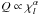Mathematical equation: \hbox{$Q \propto\chi_l^\alpha$}