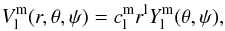 Mathematical equation: \appendix \setcounter{section}{1} \begin{eqnarray} \label{perturbpot} V_\l^\m(r,\theta,\psi)=c_\l^\m r^\l Y_\l^\m (\theta,\psi), \end{eqnarray}