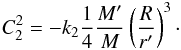 Mathematical equation: \appendix \setcounter{section}{1} \begin{eqnarray} C_2^2=-k_2\frac{1}{4}\frac{ M'}{M}\left(\frac{R}{r'}\right)^3\cdot \end{eqnarray}