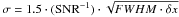 Mathematical equation: \hbox{$\sigma=1.5\cdot({\rm SNR}^{-1})\cdot\sqrt{FWHM\cdot\delta x}$}