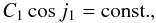 Mathematical equation: \appendix \setcounter{section}{1} \begin{equation} C_1\cos j_1=\mathrm{const.}, \end{equation}