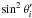 Mathematical equation: \hbox{$\sin^2{\theta}'_i$}