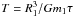 Mathematical equation: \hbox{$T=R_1^3/Gm_1\tau$}