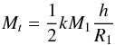 Mathematical equation: \begin{eqnarray} M_t=\frac{1}{2} k M_1 \frac{h}{R_1} \label{k_lecar} \end{eqnarray}