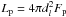 Mathematical equation: \hbox{$L_{\rm p} = 4\pi d_l^2 F_{\rm p}$}