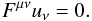 Mathematical equation: \begin{equation} F^{\mu\nu}u_{\nu}=0. \label{eq:mhd} \end{equation}