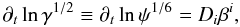 Mathematical equation: \begin{equation} \partial_t\ln\gamma^{1/2} \equiv \partial_t\ln\psi^{1/6}=D_i\beta^i, \label{eq:evol_psi} \end{equation}