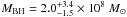 Mathematical equation: \hbox{$M_{\rm BH}= 2.0^{+3.4}_{-1.5} \times 10^8~M_{\sun}$}