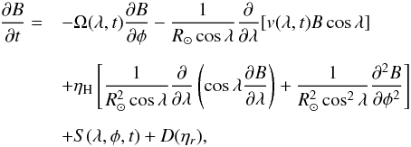 Mathematical equation: \begin{eqnarray} \label{eqn:SFT} \nonumber\frac{\partial B}{\partial t}=& & -\Omega(\lambda,t) \frac{\partial B}{\partial \phi} - \frac{1}{\rsun \cos\lambda} \frac{\partial}{\partial \lambda}[v(\lambda,t) B \cos \lambda] \\ \noalign{\vskip 2mm} & & +\eta_{\rm H} \left[\frac{1}{\rsun^2 \cos{\lambda}} \frac{\partial}{\partial \lambda}\left(\cos\lambda \frac{\partial B}{\partial \lambda}\right) + \frac{1}{\rsun^2 \cos^2{\lambda}}\frac{\partial^2 B}{\partial \phi^2}\right]\\ \noalign{\vskip 2mm} \nonumber & & + S(\lambda,\phi,t) +D(\eta_r), \end{eqnarray}