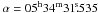 Mathematical equation: \hbox{$\alpha = 05^{\rm h}34^{\rm m} 31\fs 535$}