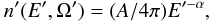 Mathematical equation: \begin{equation} n'(E',\Omega') = (A/4\pi) E'^{-\alpha}, \label{nn2} \end{equation}