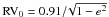 Mathematical equation: \hbox{${\rm RV}_0=0.91/\!\sqrt{1-e^2}$}
