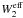\hbox{$W_2^{\rm eff}$}
