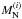 \hbox{$M_\mathrm{N}^{(i)}$}