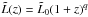 \hbox{$\tilde{L}(z) = \tilde{L}_0 (1+z)^{{q}}$}